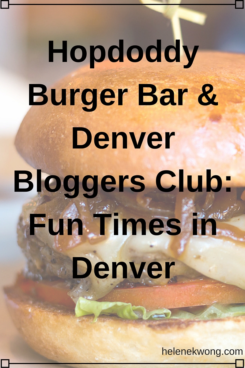 Hopdoddy Burger Bar & Denver Bloggers Club- Fun Times in Denver