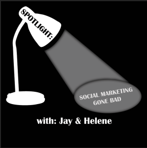 Tune into our podcast, "Spotlight: Social Marketing Gone Bad" every week.