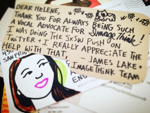 Sweet note from colleagues at ImageThink, SXSW friends. Gratitude is contagious!